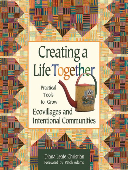 Title details for Creating a Life Together by Diana Leafe Christian - Wait list